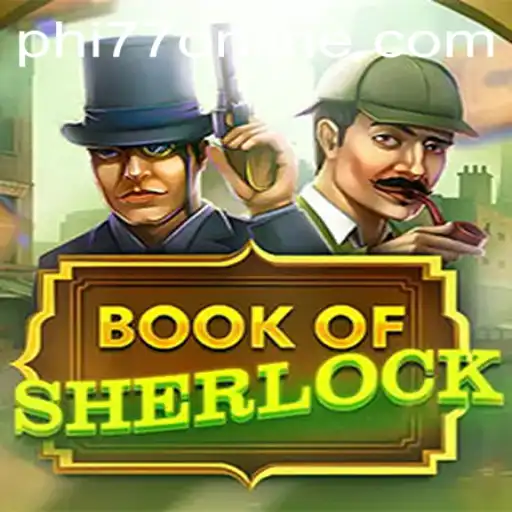Unlocking the Mysteries of BookOfSherlock: A Game of Wit and Strategy