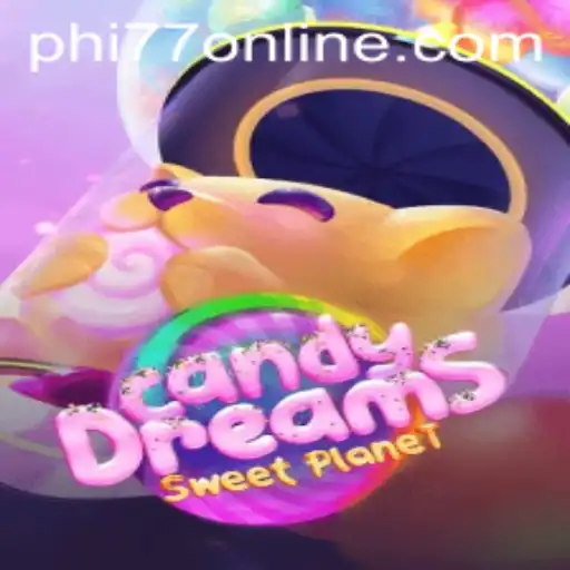 Exploring CandyDreams: A Sweet Adventure with PHI77